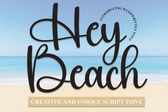 Hey Beach: The Perfect Handwritten Typeface for Your Next Craft Project
