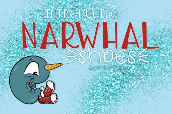 Narwhal Shoes: The Perfect Script Font for Small Business Branding