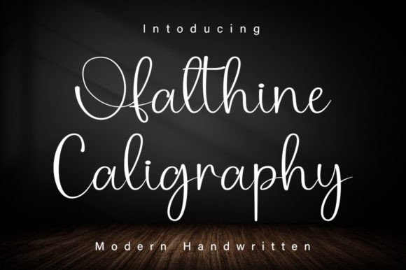 Ofalthine Caligraphy: The Elegant Typeface for Handmade Branding