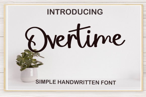 Overtime Font: The Elegant Handwritten Typeface for Creative Sellers