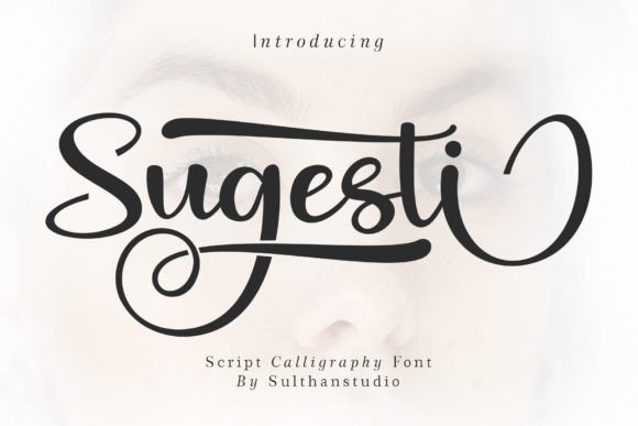 Sugesti: The Premium Script Font for Modern Web Design
